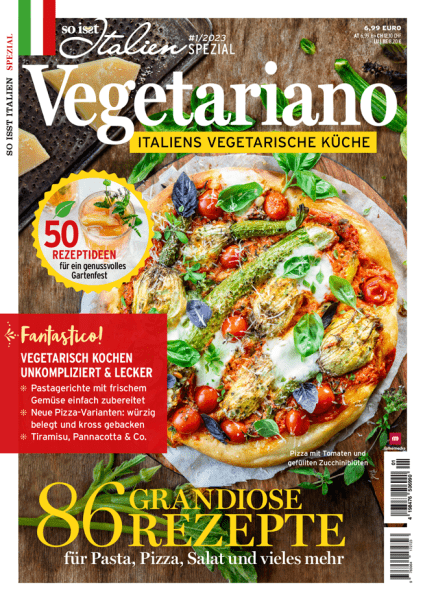 Pizza mit Kirschtomaten und gefüllten Zucchiniblüten auf dem Cover des Magazins So isst Italien „Vegetariano“