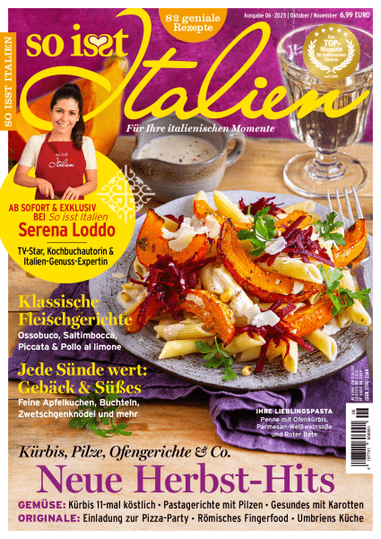 Penne mit gebackenen Kürbisspalten, Parmesansoße & Roter Bete auf dem Cover der So isst Italien 6/2025